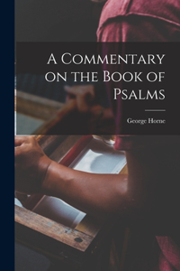 Commentary on the Book of Psalms