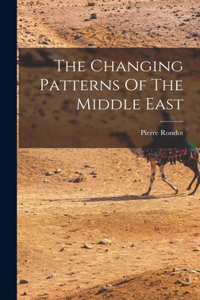 Changing Patterns Of The Middle East