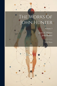 Works Of John Hunter