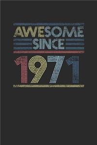 Awesome Since 1971