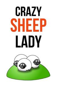 Crazy Sheep Lady