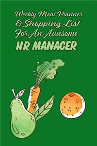 Weekly Meal Planner & Shopping List for An Awesome HR Manager