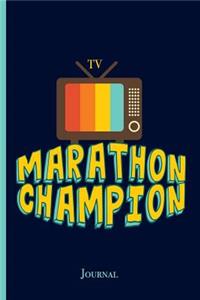 TV Marathon Champion Journal