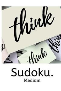 Think sudoku. Medium.