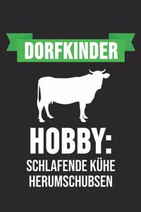 Dorfkinder Hobby