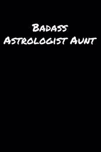 Badass Astrologist Aunt