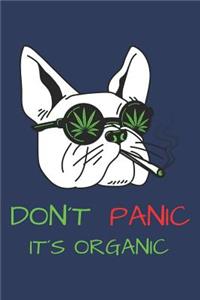 Don´t Panic ... it´s organic