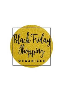 Black Friday Shopping Organizer