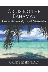 Cruising the Bahamas