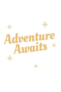 Adventure Awaits