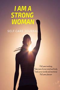 I am a strong woman self care journal