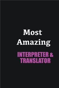 Most Amazing Interpreter & Translator