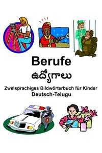 Deutsch-Telugu Berufe/ఉద్యోగాలు Zweisprachiges Bildwörterbuch für Kinder