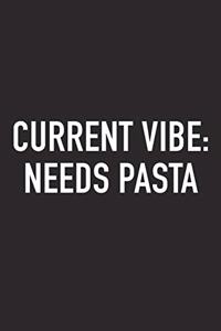 Current Vibe