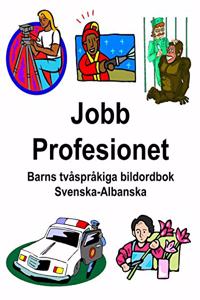 Svenska-Albanska Jobb/Profesionet Barns tvåspråkiga bildordbok