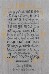 Love is Patient Love Is Kind Daily Fill In Gratitude Journal