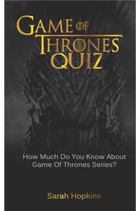 Game of Thrones Quiz