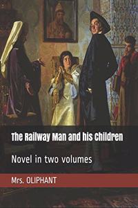 The Railway Man and his Children