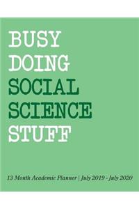 Busy Doing Social Science Stuff