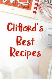 Clifford's Best Recipes