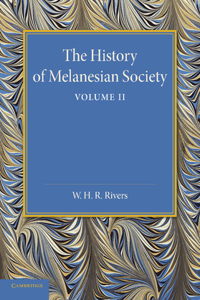 History of Melanesian Society: Volume 2