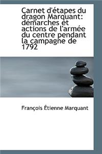 Carnet D'Etapes Du Dragon Marquant