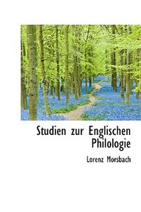 Studien Zur Englischen Philologie