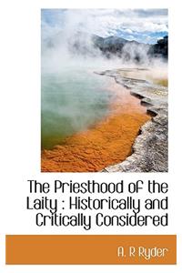 The Priesthood of the Laity