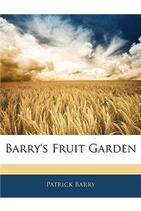Barry's Fruit Garden