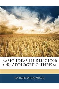 Basic Ideas in Religion