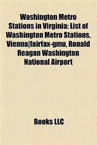 Washington Metro Stations in Virginia