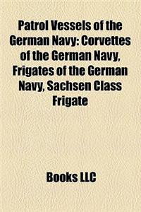 Patrol Vessels of the German Navy