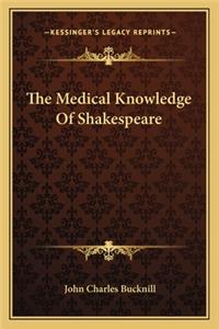 The Medical Knowledge Of Shakespeare