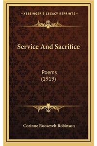Service and Sacrifice