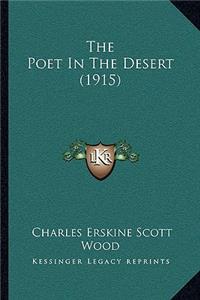 Poet In The Desert (1915)