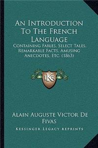 An Introduction To The French Language