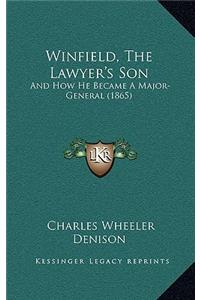 Winfield, The Lawyer's Son