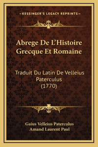Abrege De L'Histoire Grecque Et Romaine