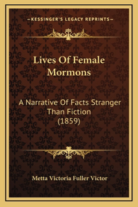 Lives Of Female Mormons