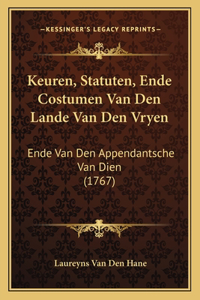 Keuren, Statuten, Ende Costumen Van Den Lande Van Den Vryen