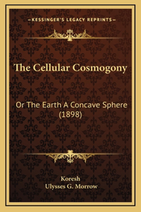 Cellular Cosmogony