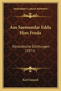 Aus Saemundar Edda Hins Froda