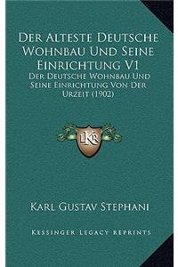 Der Alteste Deutsche Wohnbau Und Seine Einrichtung V1