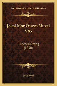 Jokai Mor Osszes Muvei V85