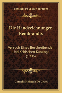 Die Handzeichnungen Rembrandts