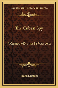 The Cuban Spy