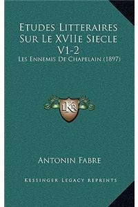 Etudes Litteraires Sur Le XVIIe Siecle V1-2