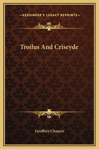 Troilus And Criseyde