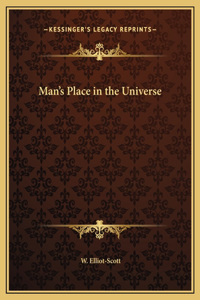 Man's Place in the Universe