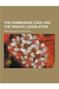 The Hammurabi Code and the Sinaitic Legislation